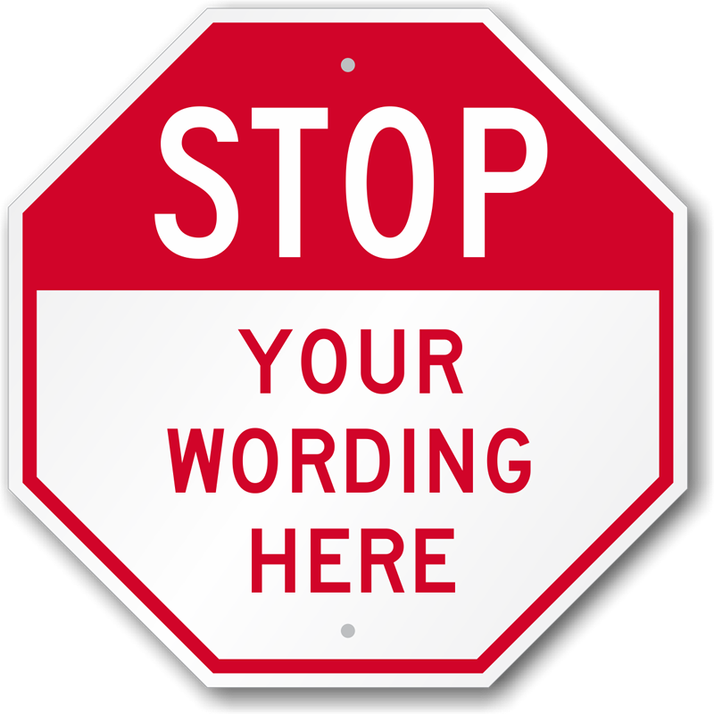 custom-stop-sign-add-own-text-print-custom-sign-for-free-sku-k