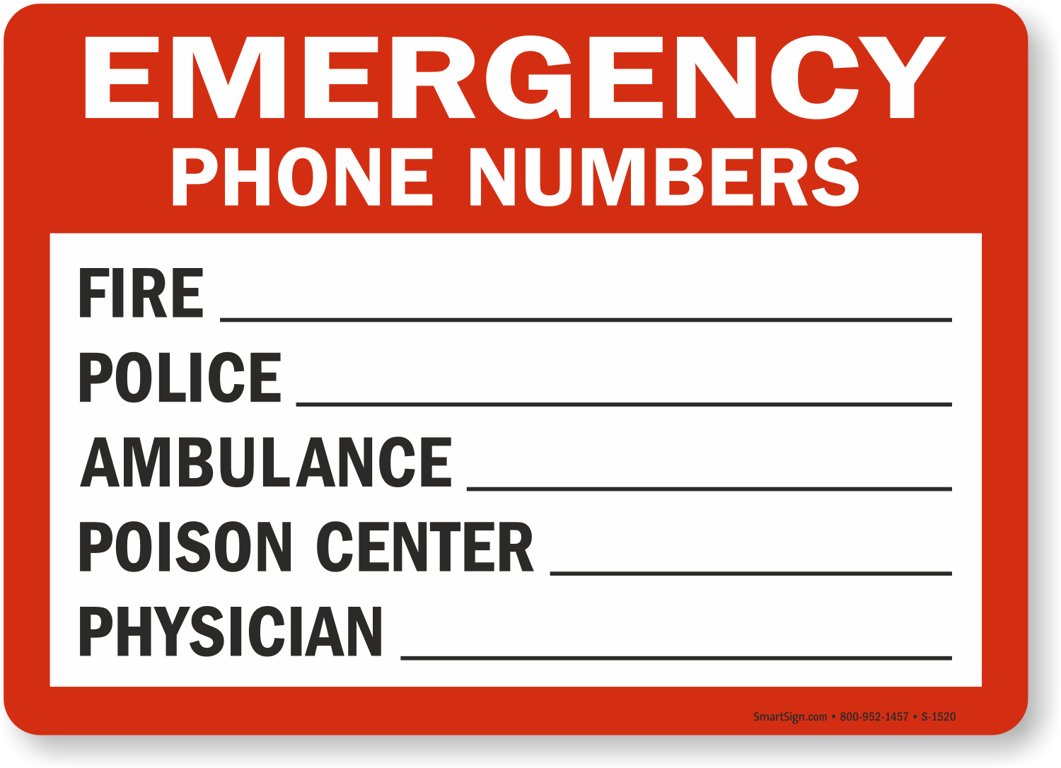 Emergency Phone Numbers Sign SKU S 1520