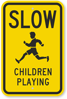 Kill your speed children playing sign 9035WR Child safety speed notices Durable 