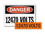 High Voltage Signs – 12470 Volts