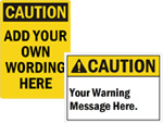 Custom Caution Signs