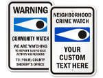 Custom Crime Watch Signs