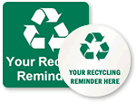 Custom Recycle Signs and Labels