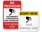 Custom Surveillance Signs