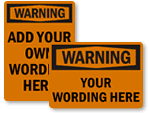 Custom Warning Signs