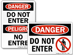 Danger Do Not Enter Signs