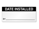 Date Installed Labels