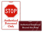 Designer Authorized Personnel Signs