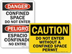 Do Not Enter   Confined Space Signs