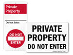 Do Not Enter Property Signs