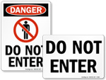 OSHA Do Not Enter Signs