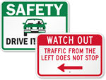 Drive Safely Road Signs