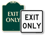 Exit this Way Signs