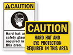 Hard Hat and Safety Glasses Required Signs