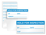 Hold For Inspection Labels