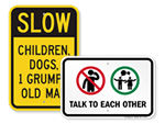 Humorous Children At Play Signs