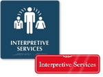Interpretive Services Door Signs