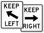 Keep Left, Keep Right Signs