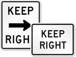 Keep Right Signs