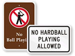 No Ball Games Signs