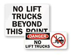 No Forklifts Signs