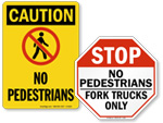 No Pedestrians Traffic Signs