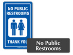 No Public Restroom Signs