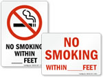No Smoking Within   Feet Signs