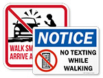 No Texting While Walking Signs