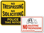 No Trespassing No Soliciting Signs