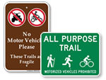No Vehicles on Trail Signs