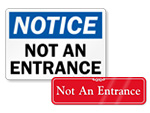 Not an Entrance