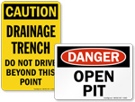 Open Pit Signs