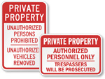 Private Property Authorized Personnel Only Signs