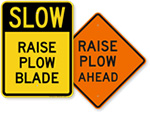Raise Plow Signs