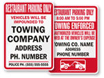 Restaurant Parking Only   Tow Away Signs