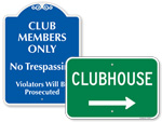Clubhouse Signs