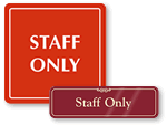 Staff Only Signs