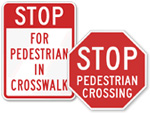 Stop Pedestrian Signs