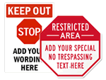 STOP - Restricted Area Signs