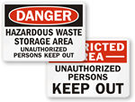 Unauthorized Person Keep Out