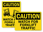Watch For Forklift Signs