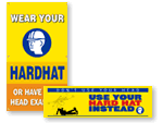 Wear Your Hard Hat! Banners