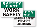 Work Safely Signs