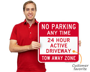 24 Hour Active Driveway Sign
