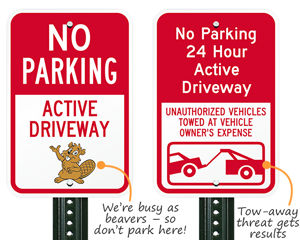 Active Driveway No Parking Signs