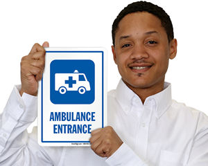Ambulance Entrance Signs