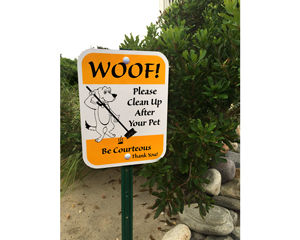 Woof Please Clean Up After Your Pet Sign