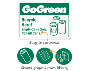 Customized Go Green Signs and Labels