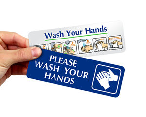 Durable Wash Your Hands Signs